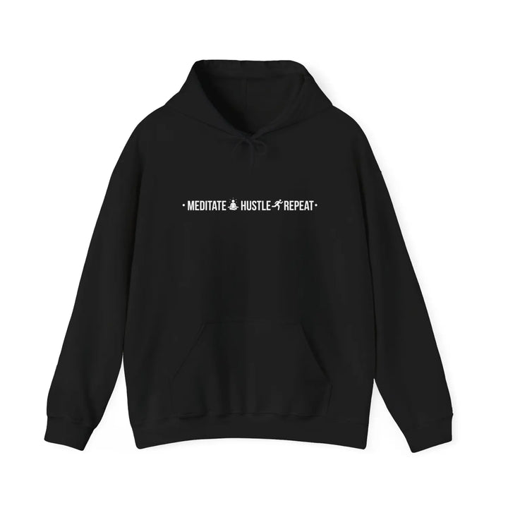 Meditate Hustle Repeat Hoodie - Cozy Sweatshirt for Mindfulness & Motivation Unisex Gift Wellness Lovers Perfect