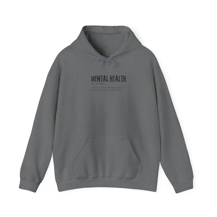 Mental Health Awareness Hoodie Cozy Unisex Sweatshirt Comfort for Wellness Gifts Friends Self-Care Apparel - S