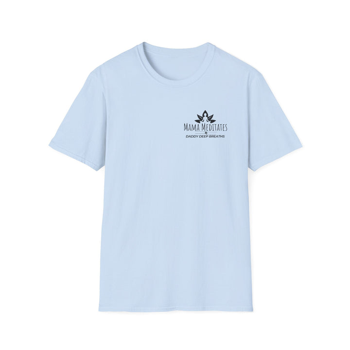 Mindful Meditation T-Shirt for Moms Yoga Gift Unisex Tee Self-Care Apparel - Relaxation Wear Inspirational Top - Light