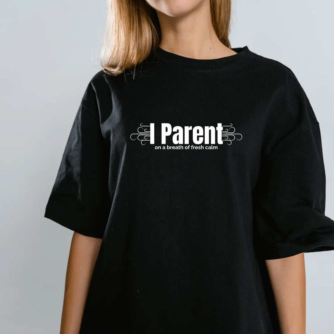Mindfulness Parent Unisex Softstyle T-Shirt Calm Fresh Air Mom Dad Humor Tee Stress Relief Gift Life Shirt
