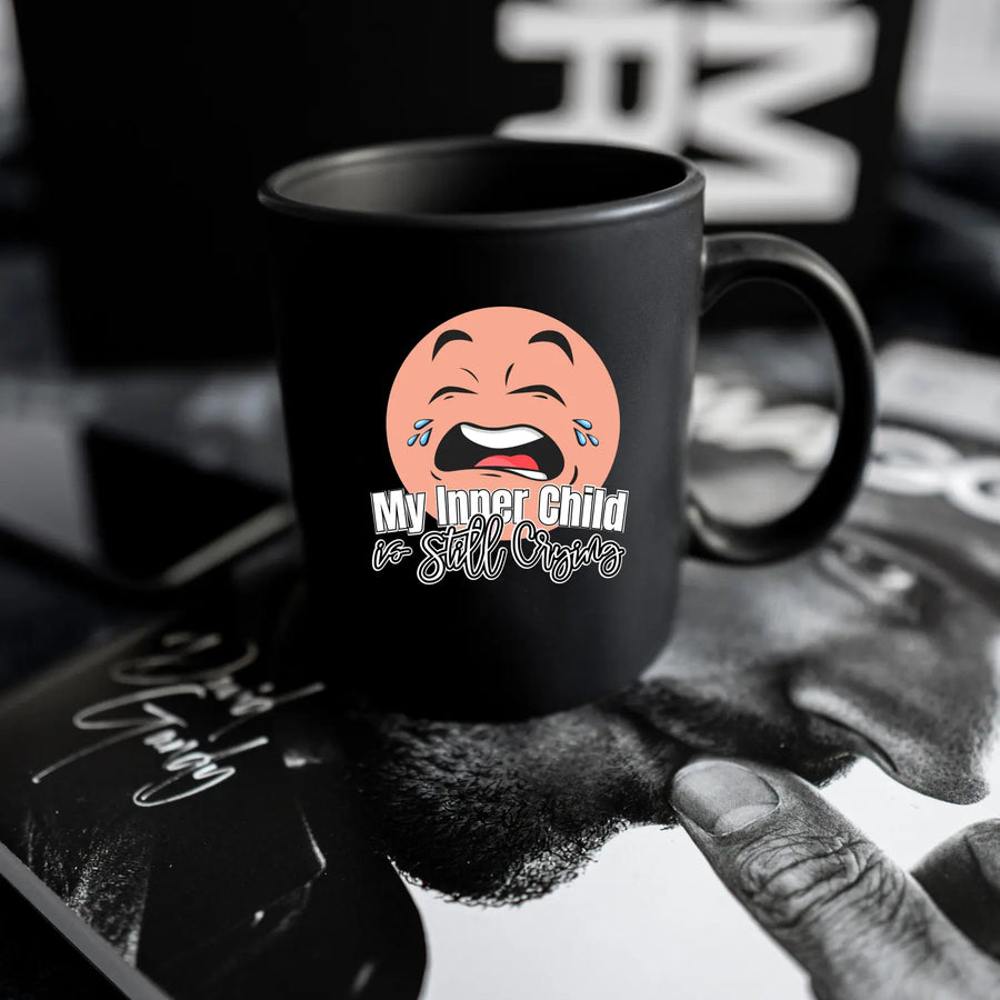 My Inner Child Is Still Crying Coffee Mug 15oz Black for Self-Care Unique Gift Adults Humor Mental Health Awareness