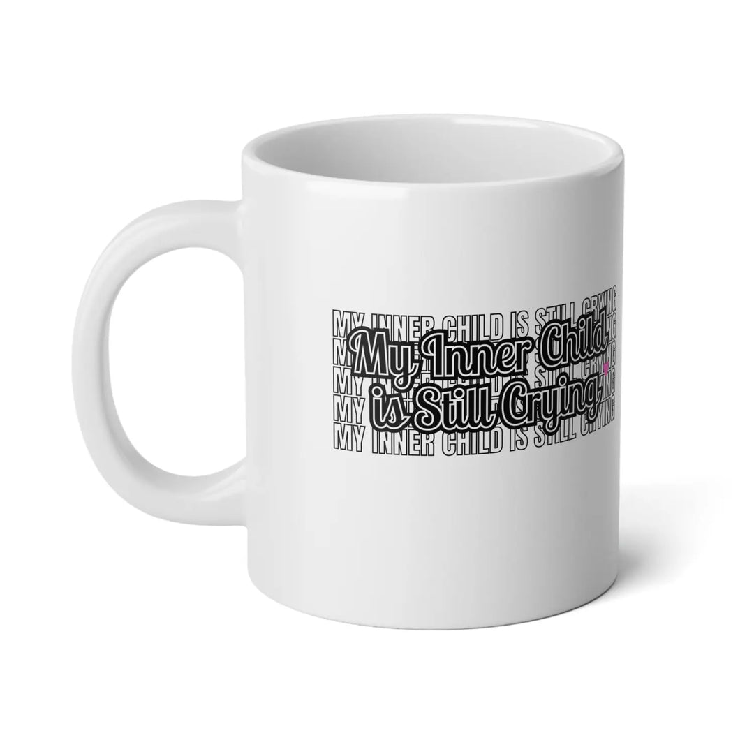 My Inner Child is Stirring Jumbo Mug 20oz - Motivational Coffee Cup Unique Gift for Parents Fun Beverage Lovers - White