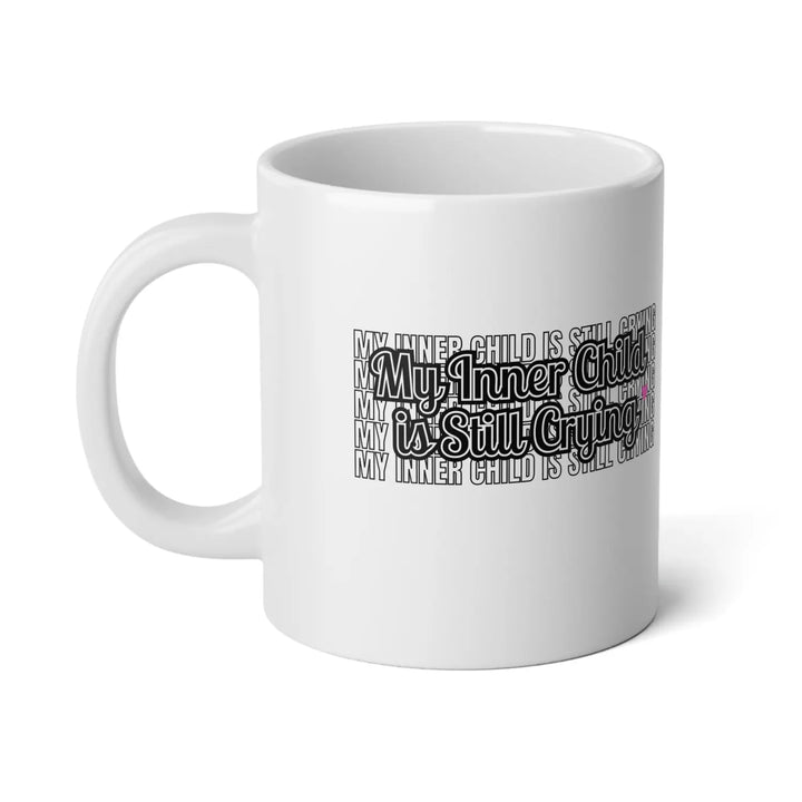 My Inner Child is Stirring Jumbo Mug 20oz - Motivational Coffee Cup Unique Gift for Parents Fun Beverage Lovers - White