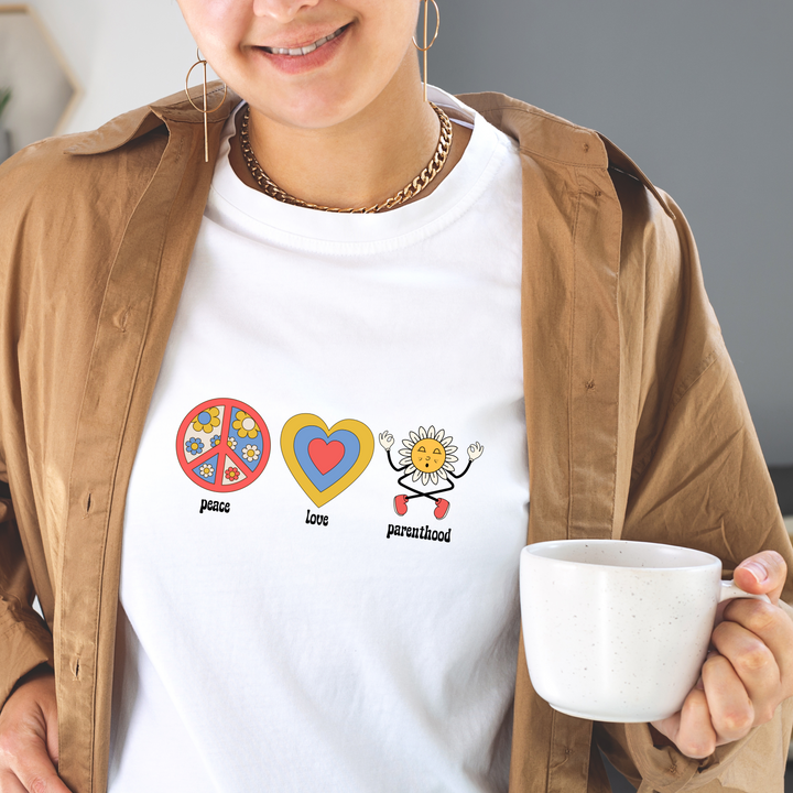 Peace Love and Parenthood T-Shirt