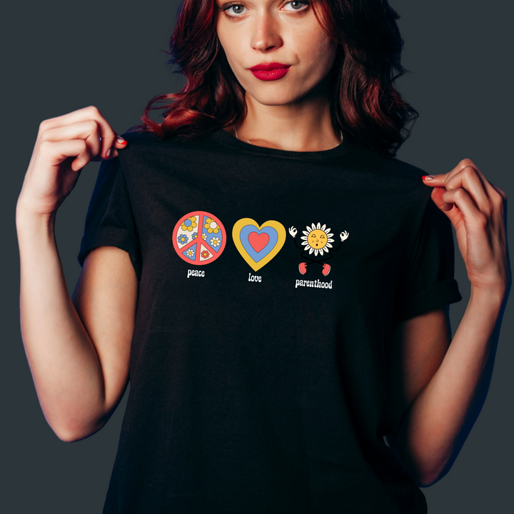 Peace Love and Parenthood T-Shirt