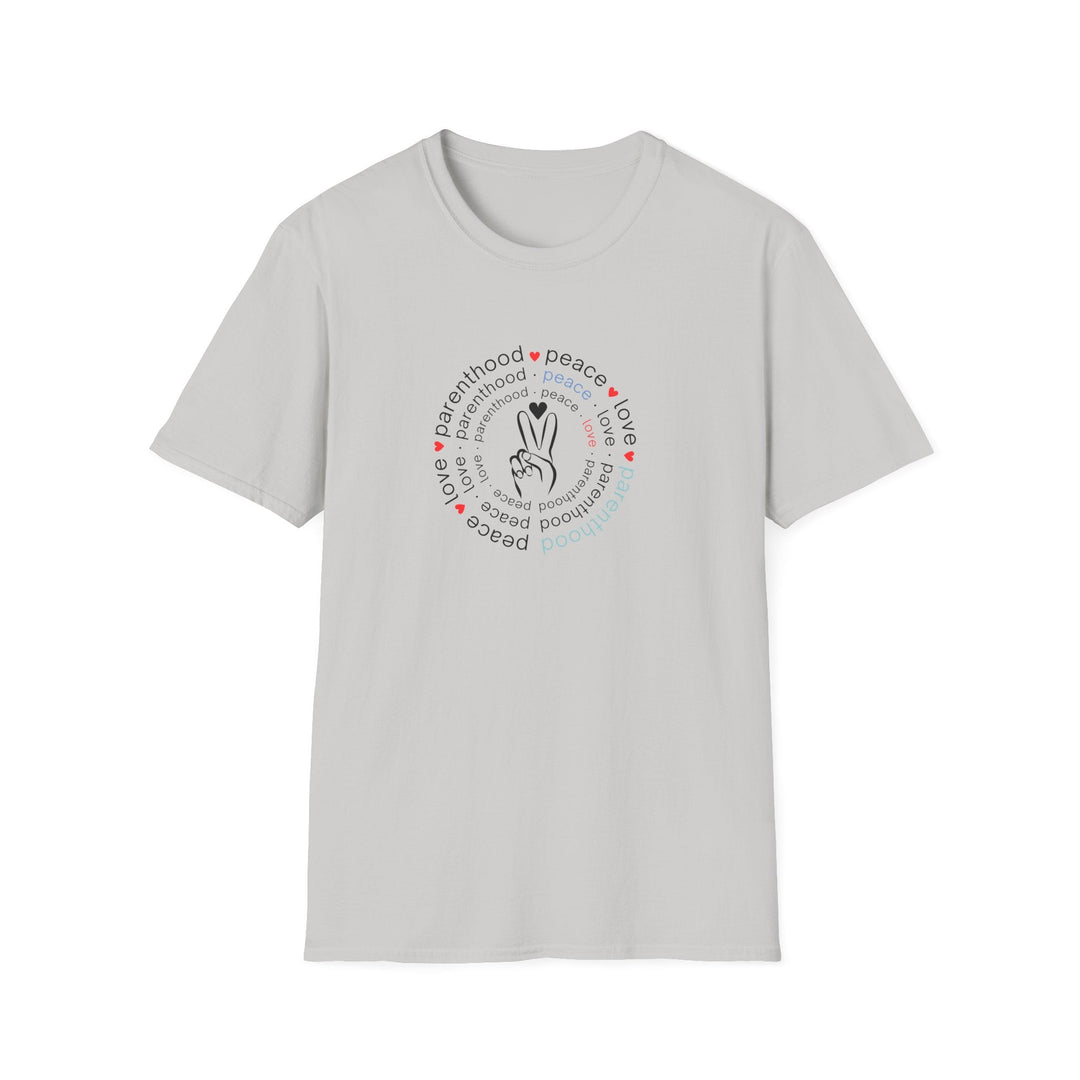 Peace Love and Parenthood T-Shirt Humorus Parenting Life Tees Teenage Parent Gift Fun COnversation Starter - Ice Grey