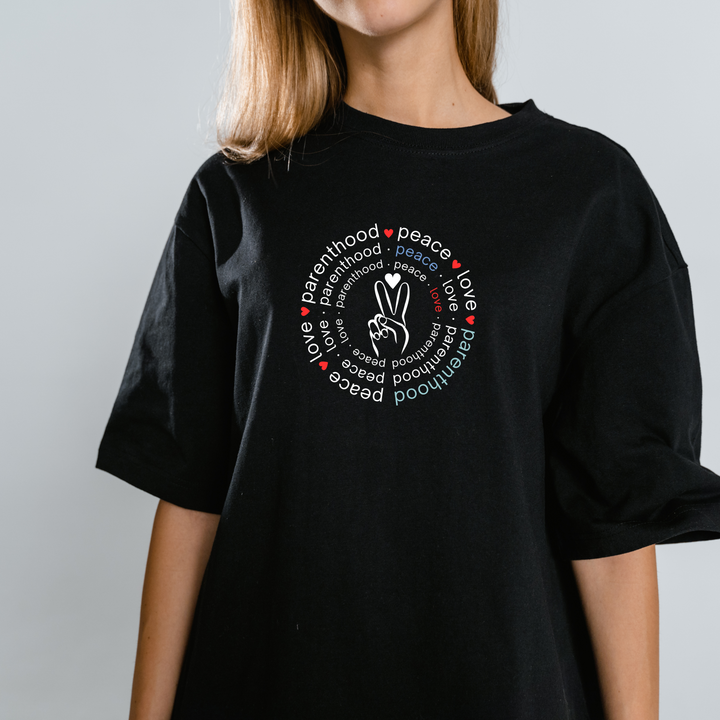 Peace Love and Parenthood T-Shirt Humorus Parenting Life Tees Teenage Parent Gift Fun COnversation Starter