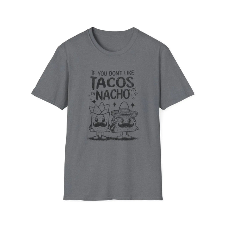 Taco Lovers T-Shirt Fun Foodie Shirt Casual Gift for Chefs Comfy Unisex Tee Birthday Party - S / Graphite Heather