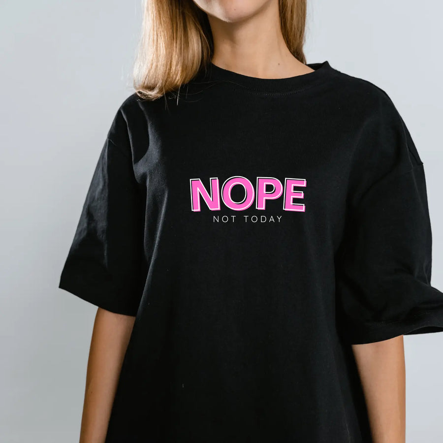 Trendy Humor T Shirt with NOPE NOT TODAY Slogan Perfect for Casual Wear Gifts Lazy Days or Self Care Moments