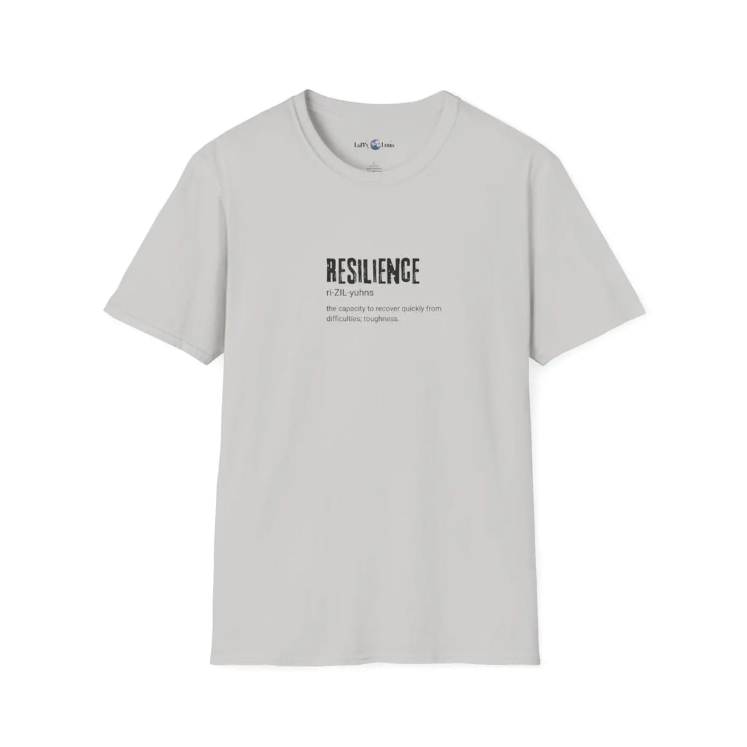 Resilience T-Shirt Inspirational Tee for Motivation Perfect Gift Friends Self-Care Mindfulness - S / Ice Grey
