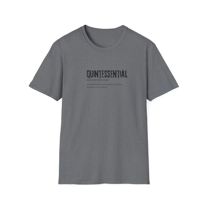 Quintessential Unisex Softstyle T-Shirt Casual Graphic Tee Gift for Friends Everyday Wear Perfect Any Occasion