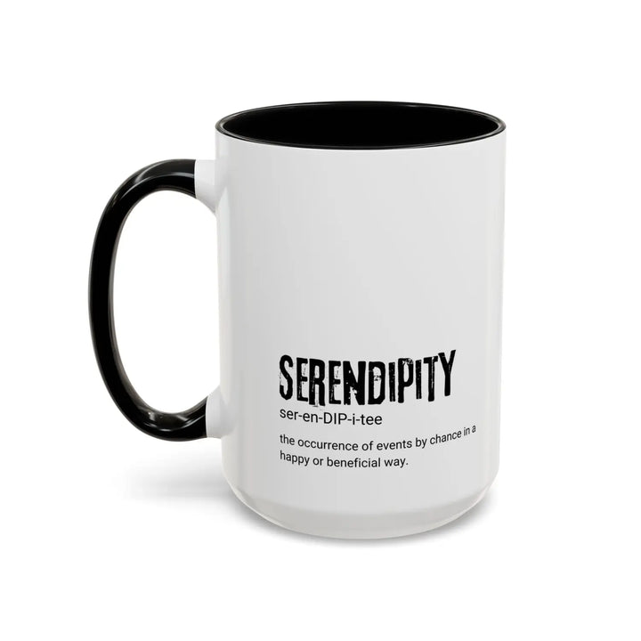 Serendipity Coffee Mug - Inspirational Gift for Tea and Lovers Perfect Birthdays Holidays Morning Motivation Office