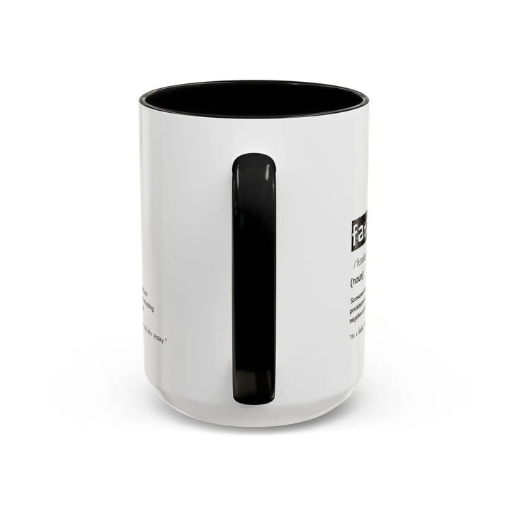 Fatalist Coffee Mug Motivational Black Accent Gift for Philosophers Unique Cup Home & Office Decor - 15oz