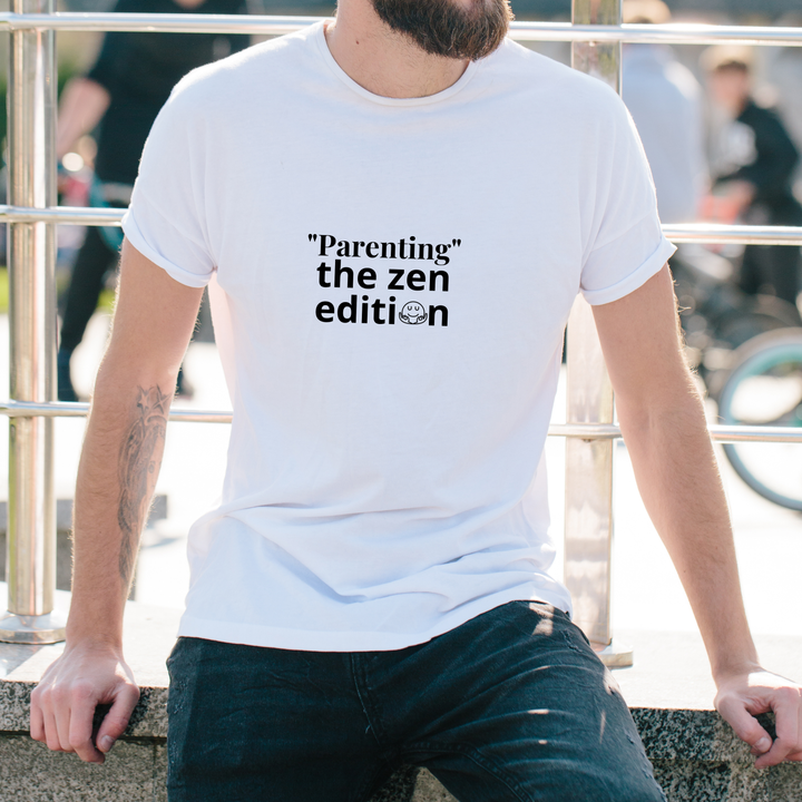 Zen Parenting Unisex T-Shirt Mindful Tee Relaxed Fit Shirt Gift for Parents Casual Wear Relaxation Top